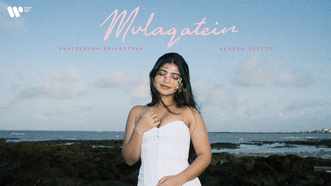 Watch Mulaqatein | Prateeksha Srivastava | Akarsh Shetty | Warner Music India on YouTube Watch Mulaqatein | Prateeksha Srivastava | Akarsh Shetty | Warner Music India on YouTube