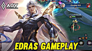 AOV : EDRAS GAMEPLAY | IN DS LANE - ARENA OF VALOR LIENQUAMOBILE ROV