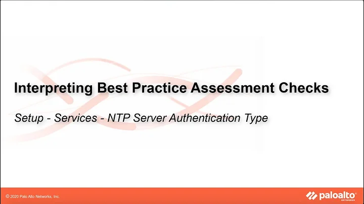 Setup - Services - NTP Server Authentication Types - Interpreting BPA Checks - Devices