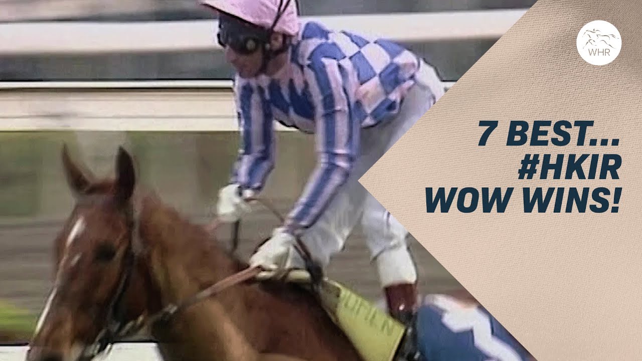 Wow! 7 of the best... Wide-margin HKIR wins