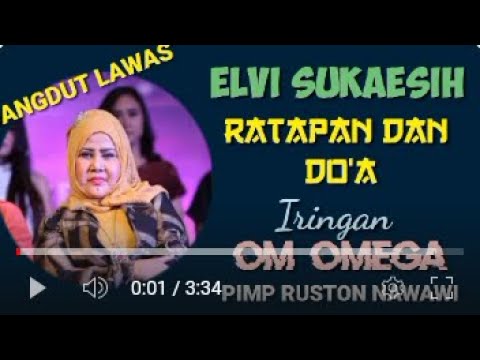 ELVI SUKAESIH  -. Ratapan dan do'a