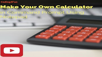 How to make Simple Calculator Using Notepad