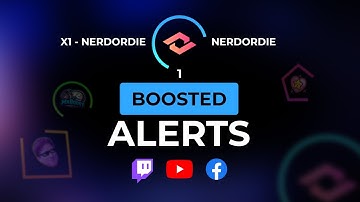 Boosted Alerts | Twitch, Youtube and Facebook Gaming