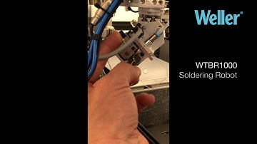 Weller WTBR1000 Soldering Robot Tutorial – Clearing a Solder Wire Jam