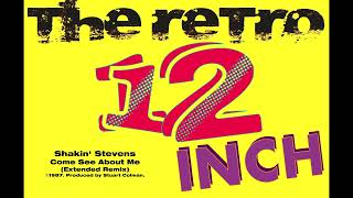 Shakin Stevens  Come See About Me extended Remix