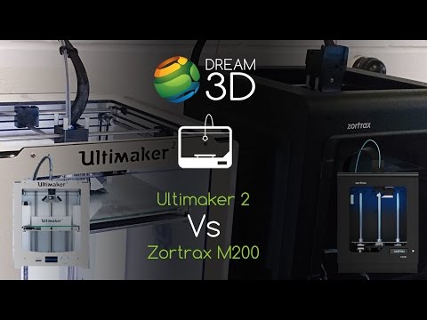 Ultimaker 2 vs Zortrax M200 | Simultaneous Prints | Dream 3D