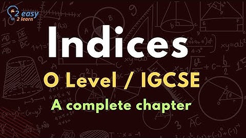 Master Indices in Just One Video! 💯 | O Level Math 4024 | IGCSE 0580 Math