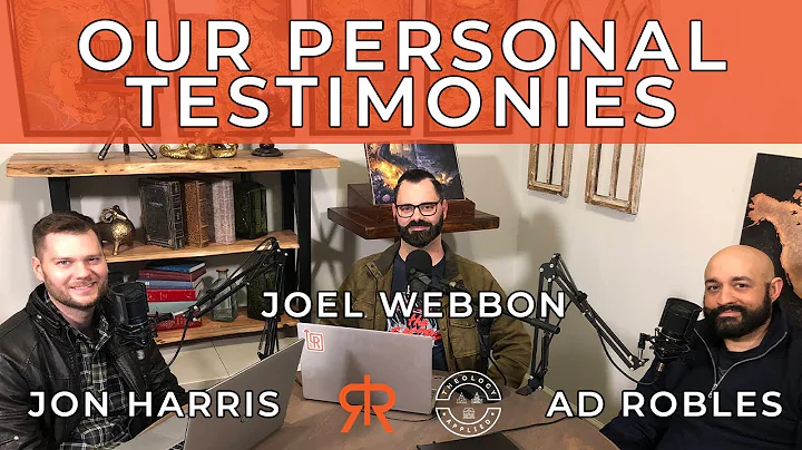 Our Personal Testimonies | with Pastor Joel Webbon...