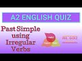 Inglés A2 | Quiz | Past Simple using Irregular Verbs | Mr. Goiz Idiomas