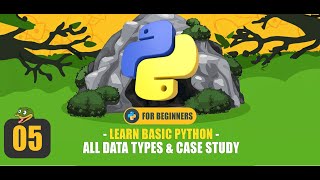 Python : #05 Newbie | Macam-Macam Tipe Data Pada Phyton & Studi Kasusnya