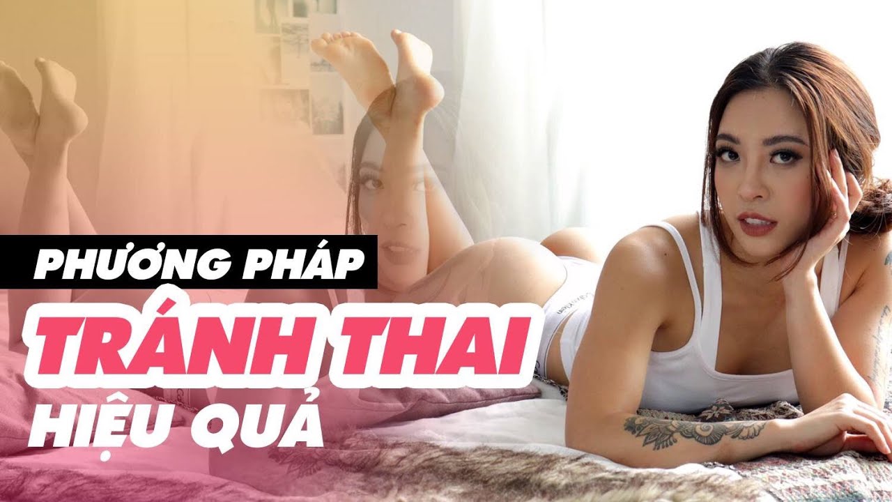 Tránh Thai đúng Cách Hãy Có Em Bé Khi Mình Thực Sự Muốn 14 Sex Edu 1 ♡ Hana Giang Anh