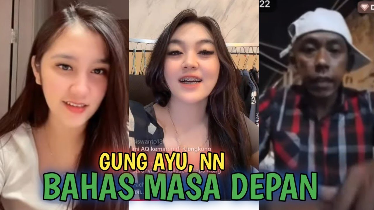 Gung ayu vs nn, bahas masa depan