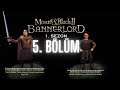 GARDAŞLARIM ! | MOUNT AND BLADE II : BANNERLORD | İMPARATORLUK 5.BÖLÜM