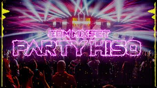 HISO PARTY EDM MIXSET ได้เวลาขึ้นยาน #edmมันๆ