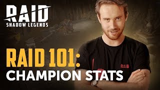 RAID: Shadow Legends | RAID 101 | Champion Stats