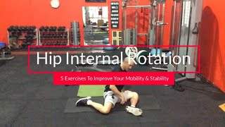 5 Exercises To Help Improve Hip Internal Rotation Mobility & Stability by Noregretspt 641 views 5 months ago 7 minutes, 27 seconds