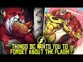 10 Things DC Wants You To FORGET About The Flash!