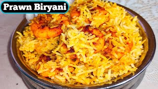 Prawn Biryani Recipe Muslim Style | Eid Special Easy Shrimp Biryani | Bakrid Special Prawns Biryani