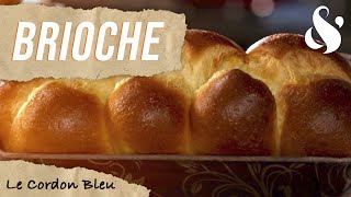 Brioche | Le Cordon Bleu (Ep. 05)