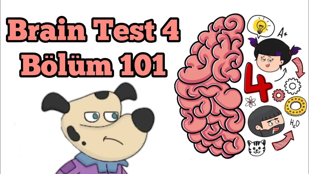 Brain Test 4 bölüm 101 - YouTube