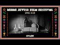 Oylem trailer  miami jewish film festival 2021