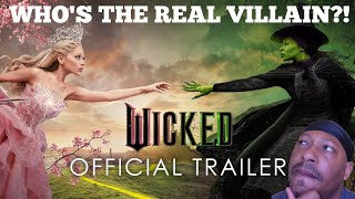 Wicked - Official Trailer | Reaction Video!