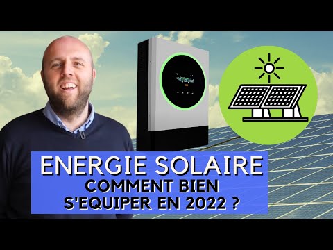 Quelles sont les dernières technologies SOLAIRES pour tendre vers une RÉSILIENCE ÉNERGÉTIQUE 2022