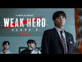 Weak Hero 2 | EP-05 [Part-19] हिंदी में |