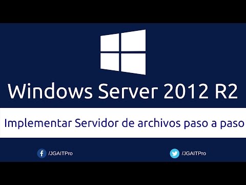 Curso de Windows Server 2012 R2 - Implementar Servidor de archivos paso a paso