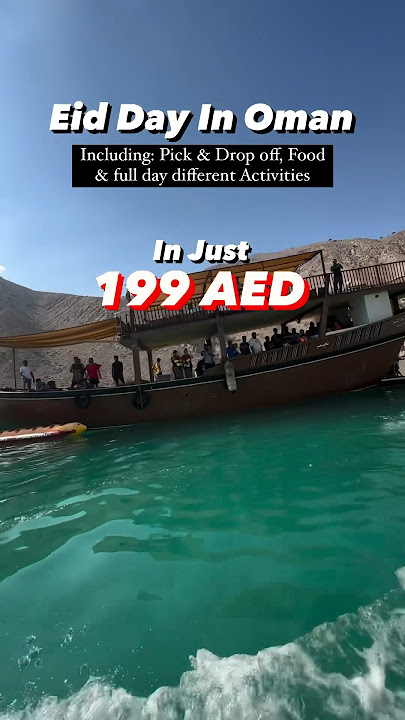 Super Eid Offer 😍😍 | escape to Musandam | A Day in Oman | book Now or DM on insta for Inquiries