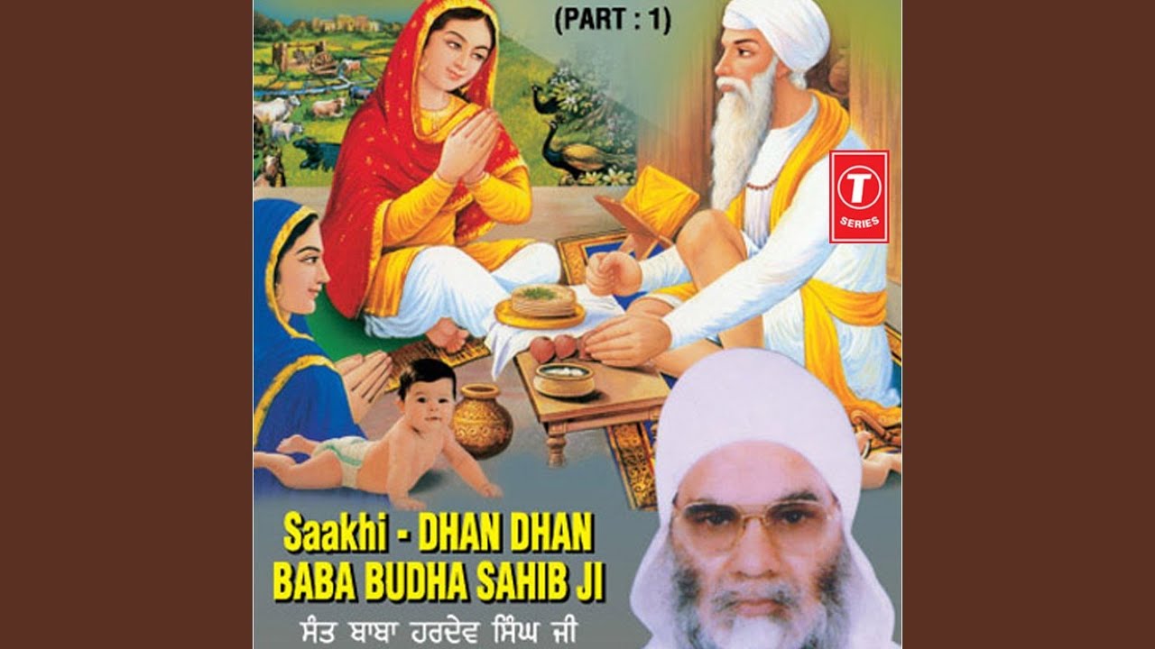 Saakhi - Dhan Dhan Baba Budha Sahib Ji (Live Recording On 16.03.2007) Nirmal Derapind Nidampur...