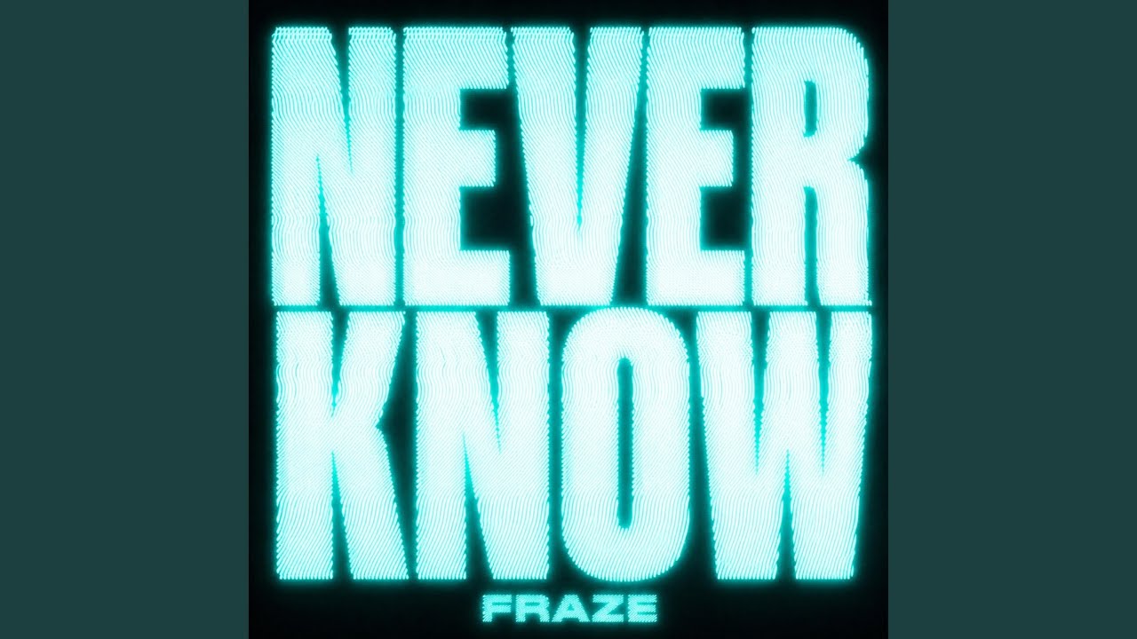 NEVER KNOW adlı videoyu YouTube'da izle NEVER KNOW adlı videoyu YouTube'da izle