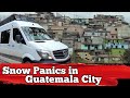 Van Life Journey [Snow panics in Guatemala City]