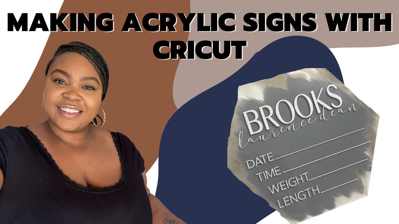 DIY Acrylic Sign using Cricut