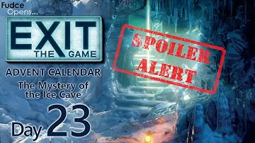 Exit The Advent Calendar: 23rd Day (The Mystery of the Ice Cave)