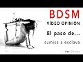 BDSM - El paso de sumisa a esclava