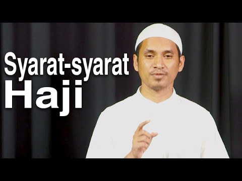 VIDEO : serial fikih islam 2 - episode 09: syarat-syarat haji - ustadz abduh tuasikal - ada anak-anak yangada anak-anak yangnaik haji? bagaimana hukumnya, apakah ia memenuhiada anak-anak yangada anak-anak yangnaik haji? bagaimana hukumnya ...