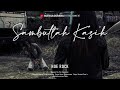 SAMBUTLAH KASIH NOE ROCK COVER SAMBUTLAH KASIH NOE ROCK COVER