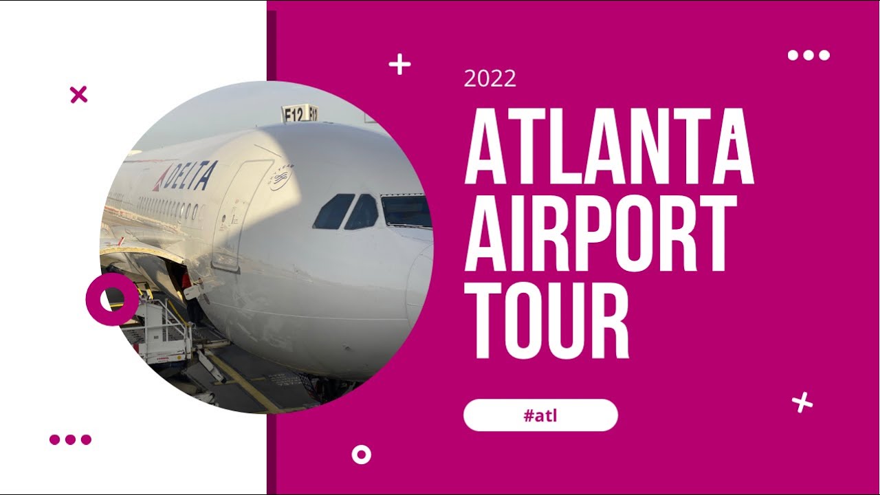 virtual tour of atlanta airport
