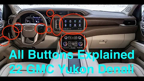 22 GMC Yukon Denali All Buttons Knobs & Switches Complete Overview