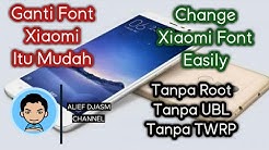 Mengganti Font Xiaomi Redmi Note 3 Pro - Durasi: 4.25. 