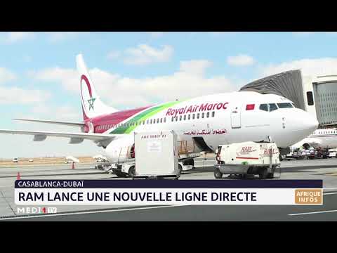 Casablanca-Dubaï: RAM lance