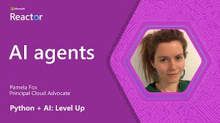 Python + AI: AI agents