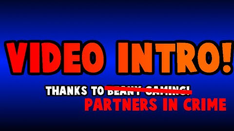 EPIC NEW VIDEO INTRO