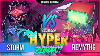 UHMSTF99% Climax!! | Losers Round 4 | Storm (Zerker) VS RemyTHG (Aryr)