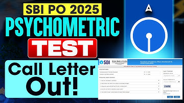 SBI PO Psychometric Test 2025 Out! | Final Stage Preparation Guide & SBI PO Call Letter Details