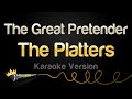 The Platters The Great Pretender Karaoke Version The Platters The Great Pretender Karaoke Version