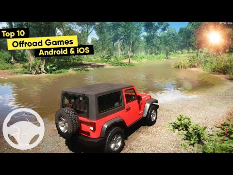 Top 10 Best Offroad Games for Android 2024 