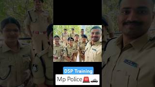 DSP Training vibes🚨😱 MP Police #mppsc #shorts #viral