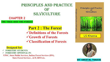 3. CHAPTER 2 Part 2 || THE FORESTS ||  Principles & Practice Of Silviculture | Basics Of Forestry |